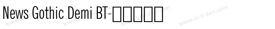 News Gothic Demi BT字体转换